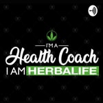 Logo of the podcast Herbalife Stories From Coaches Podcast Herbalife Stories From Coaches