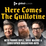 Logo of the podcast Here Comes The Guillotine Podcast Here Comes The Guillotine