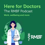Logo of the podcast Here for Doctors: The RMBF Podcast Podcast Here for Doctors: The RMBF Podcast