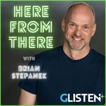 Logo of the podcast Here From There with Brian Stepanek Podcast Here From There with Brian Stepanek