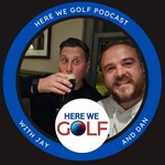 Logo of the podcast Here We Golf | Fantasy DP World Tour Podcast Here We Golf | Fantasy DP World Tour