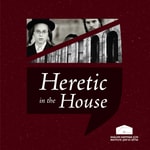 Logo of the podcast Heretic in the House Logo of the podcast Heretic in the House