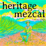 Logo of the podcast Heritage Mezcal Podcast Heritage Mezcal