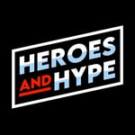 Podcast Heroes And Hype