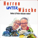 Logo of the podcast Herren unter Wäsche - Peter und Heiko müssen reden! Podcast Herren unter Wäsche - Peter und Heiko müssen reden!