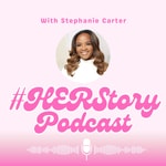 Podcast #HerStory