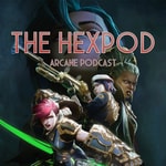 Logo of the podcast Hexpod - Arcane League of Legends Podcast Hexpod - Arcane League of Legends