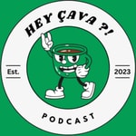 Logo of the podcast Hey çava ?! •Podcast• Podcast Hey çava ?! •Podcast•