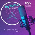 Logo of the podcast Hey Mama I Parentalité et initiatives positives Podcast Hey Mama I Parentalité et initiatives positives