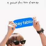 Logo of the podcast Hey Tablo Podcast Hey Tablo