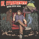 Hi, Strangeness Podcast Hi, Strangeness