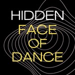 Logo of the podcast HIDDEN FACE OF DANCE Podcast HIDDEN FACE OF DANCE
