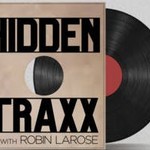 Logo of the podcast Hidden Traxx with Robin LaRose Podcast Hidden Traxx with Robin LaRose