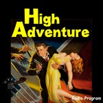 Podcast High Adventure (OTRR)