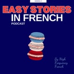 Logo of the podcast High Frequency French Podcast High Frequency French