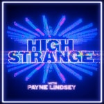 Logo of the podcast High Strange Podcast High Strange