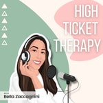 Logo of the podcast High Ticket Therapy Podcast High Ticket Therapy