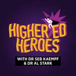 Logo of the podcast Higher Ed Heroes Podcast Higher Ed Heroes