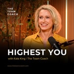 Logo of the podcast Highest You with Kate King Podcast Highest You with Kate King