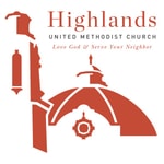 Logo of the podcast Highlands UMC Podcast Podcast Highlands UMC Podcast
