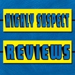 Logo of the podcast Highly Suspect Reviews Podcast Highly Suspect Reviews