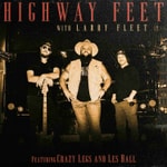 Logo of the podcast Highway Feet with Larry Fleet Podcast Highway Feet with Larry Fleet