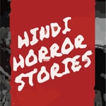 Logo of the podcast Hindi Horror Stories- डरावनी कहानियां Podcast Hindi Horror Stories- डरावनी कहानियां