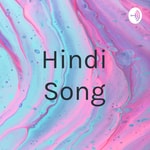 Logo of the podcast Hindi Song Podcast Hindi Song