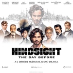 Logo of the podcast HINDSIGHT: THE DAY BEFORE Podcast HINDSIGHT: THE DAY BEFORE