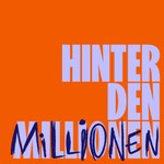hinter den millionen Podcast hinter den millionen