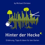 Logo of the podcast Hinter der Hecke Podcast Hinter der Hecke