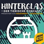 Logo of the podcast HINTER GLAS - Der tierische Podcast von AquaTerraTV & GodOfSloths Podcast HINTER GLAS - Der tierische Podcast von AquaTerraTV & GodOfSloths
