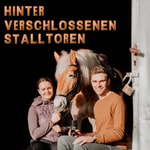 Logo of the podcast Hinter verschlossenen Stalltoren Podcast Hinter verschlossenen Stalltoren