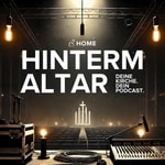 Podcast HINTERM ALTAR