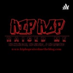 Logo of the podcast HIPHOPRAISEDMETHEBLOG.COM Podcast HIPHOPRAISEDMETHEBLOG.COM