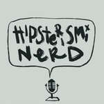 Logo of the podcast hipsterisminerd Podcast hipsterisminerd