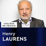 Logo of the podcast Histoire contemporaine du monde arabe - Henry Laurens Podcast Histoire contemporaine du monde arabe - Henry Laurens