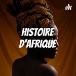 Logo of the podcast Histoire d'Afrique Podcast Histoire d'Afrique