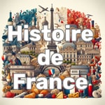 Logo of the podcast Histoire de France Podcast Histoire de France