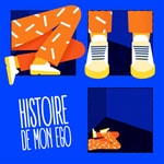 Logo of the podcast Histoire de mon ego Podcast Histoire de mon ego
