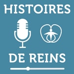 Podcast Histoire de Reins