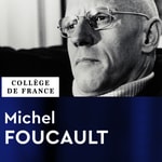 Logo of the podcast Histoire des systèmes de pensée - Michel Foucault Podcast Histoire des systèmes de pensée - Michel Foucault