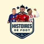Logo of the podcast Histoires de foot Podcast Histoires de foot