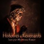 Podcast Histoires de Revenants