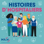Logo of the podcast Histoires d'hospitaliers Podcast Histoires d'hospitaliers