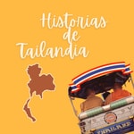 Historias de Tailandia Historias de Tailandia