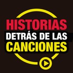 Logo of the podcast Historias detrás de las canciones Podcast Historias detrás de las canciones