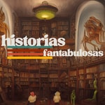 Logo of the podcast Historias Fantabulosas Podcast Historias Fantabulosas