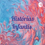Logo of the podcast Histórias Infantis Podcast Histórias Infantis