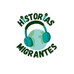 Logo of the podcast Historias Migrantes Podcast Historias Migrantes
